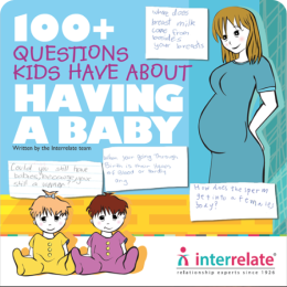 100+ Questions Kids Have About Having A Baby